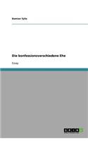 Die konfessionsverschiedene Ehe