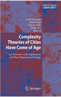 Complexity Theories of Cities Have Come of Age