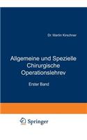 Allgemeine Und Spezielle Chirurgische Operationslehre