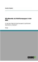Mindbombs als Wahlkampagne in der BRD