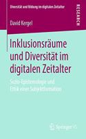 Inklusionsräume Und Diversität Im Digitalen Zeitalter