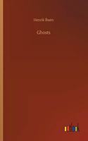 Ghosts