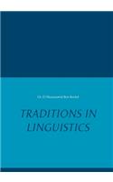 Traditions in Linguistics