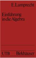 Einf Hrung in Die Algebra