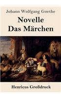 Novelle / Das Märchen (Großdruck)