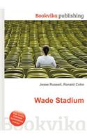 Wade Stadium