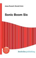 Sonic Boom Six