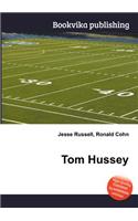 Tom Hussey