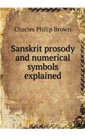 Sanskrit prosody and numerical symbols explained