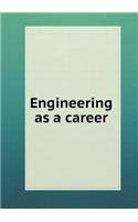 Engineering as a Career