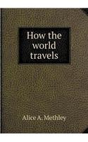 How the world travels