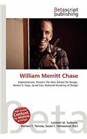 William Merritt Chase: (English)