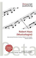 Robert Haas (Musicologist)