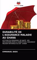 Durabilité de l'Assurance Maladie Au Ghana