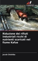 Riduzione dei rifiuti industriali ricchi di nutrienti scaricati nel fiume Kafue