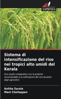 Sistema di intensificazione del riso nei tropici alto umidi del Kerala