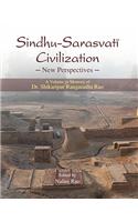 Sindhu–Sarasvati Civilization: New Perspectives — A Volume In Memory Of Dr Shikaripur Ranganatha Rao