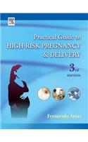 Practical Guide to High Risk Pregnancy and Delivery