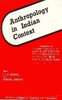 Anthropology In Indian Context