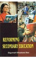 Reforming Secondary Education