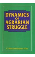 Dynamics Of Agrarian Struggle