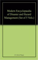 Modern Encyclopaedia of Disaster and Hazard Management ( Set of 5 Vols.)