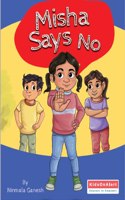 Misha Says No: Teach kids how to set body boundaries!