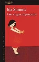 Una Virgen Imprudente / A Reckless Virgin