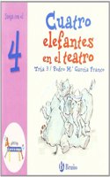 Cuatro elefantes en el teatro / Four Elephants in the Theater: Juega con el 4 / Play with 4 (El zoo de los numeros / The Zoo of the Letters)