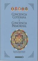 Conciencia cotidiana y conciencia primordial