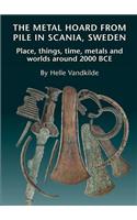 Metal Hoard from Pile in Scania, Sweden