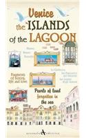 Venice. The Islands of the Lagoon