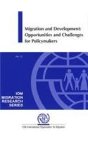 Migration and Development: Opportunities and Challenges for Policymakers