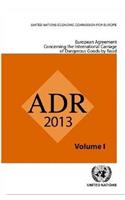 European Agreement Concerning the International Carriage of Dangerous Goods by Road (Adr)