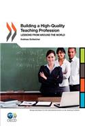 PISA Building a High-Quality Teaching Profession