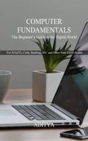 Computer Fundamentals For JOA(IT), Clerk, Banking, SSC and Other State Level Exams