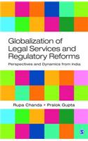 Globalization of Legal Services and Regulatory Reforms