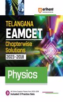 Arihant Telangana EAMCET Chapterwise Solutions 2023-2018 Physics for 2024 Exam