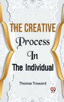 Creative Process In The Individual