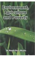 Environment, Agriculture and Poverty