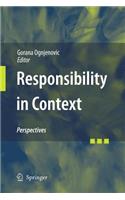 Responsibility in Context: Perspectives