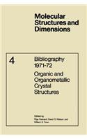 Bibliography 1971-72 Organic and Organometallic Crystal Structures