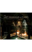 Last Hammams of Cairo