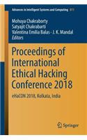 Proceedings of International Ethical Hacking Conference 2018