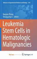 Leukemia Stem Cells in Hematologic Malignancies