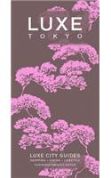 Luxe Tokyo