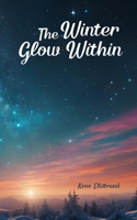 The Winter Glow Within