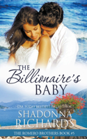 Billionaire's Baby (The Romero Brothers, Book 5)