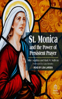 St. Monica and the Power of Persistent Prayer