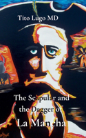 The Scapular and the Dagger of La Mancha